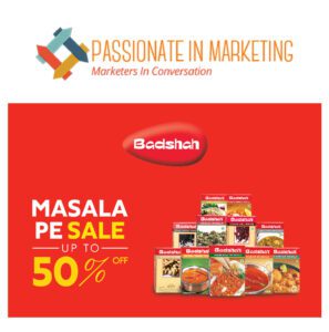 Passionate In Marketing Badshah Masala