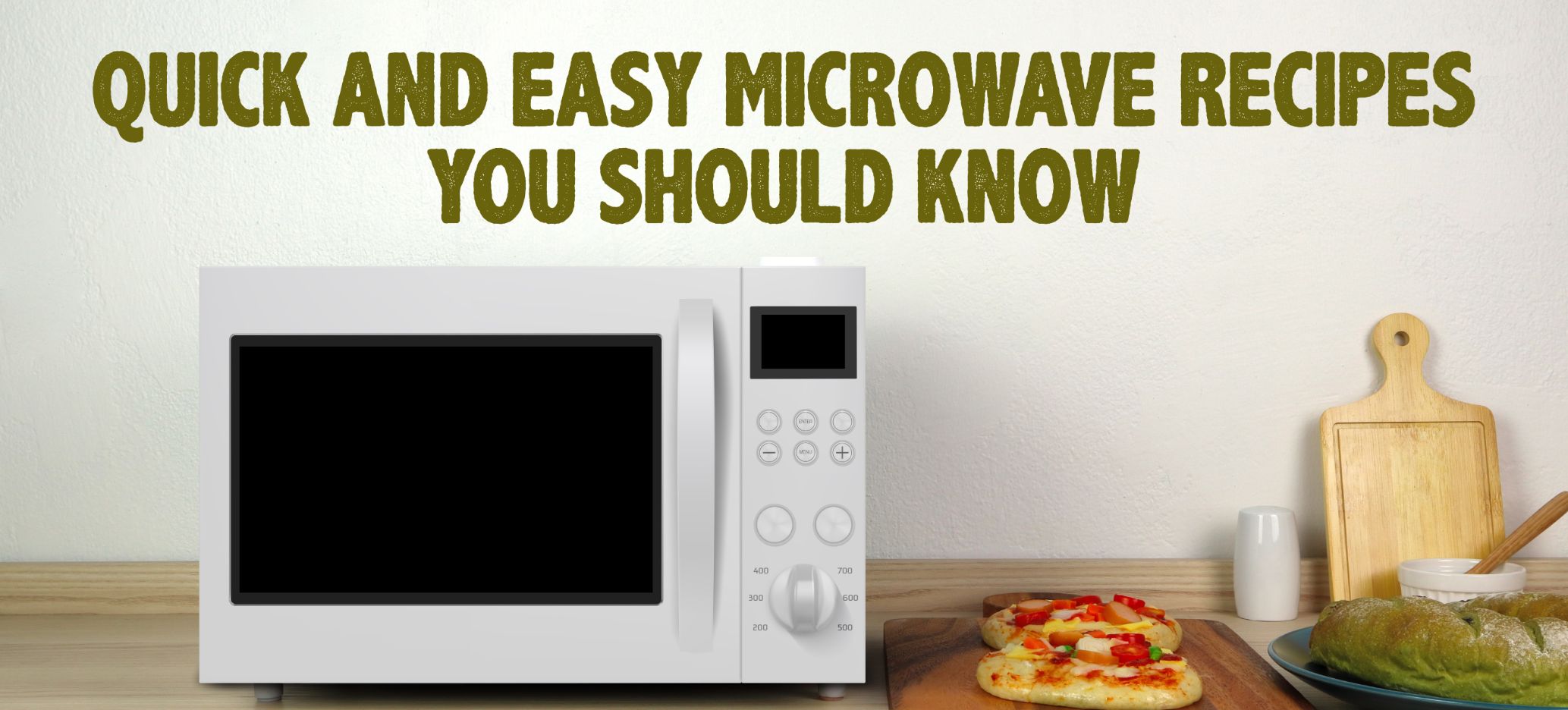 Quick And Easy Microwave Recipes You Should Know