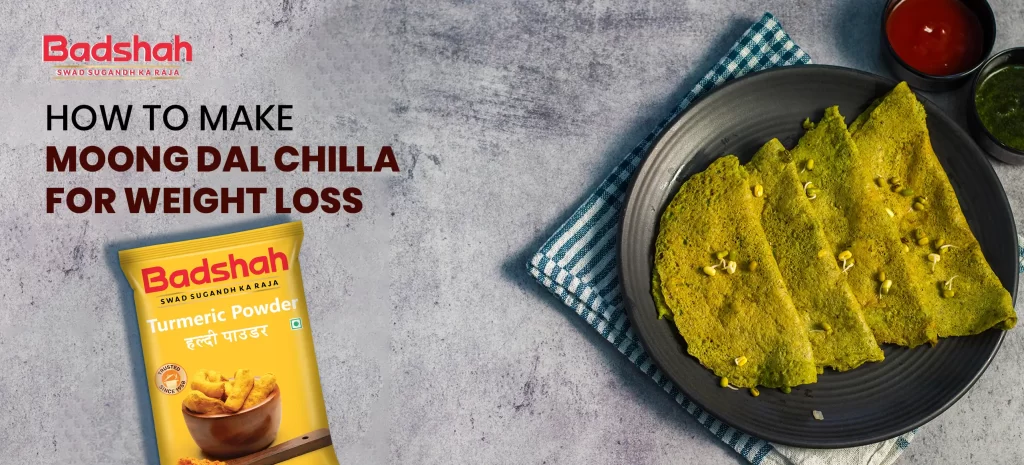 How To Make Moong Dal Chilla For Weight Loss
