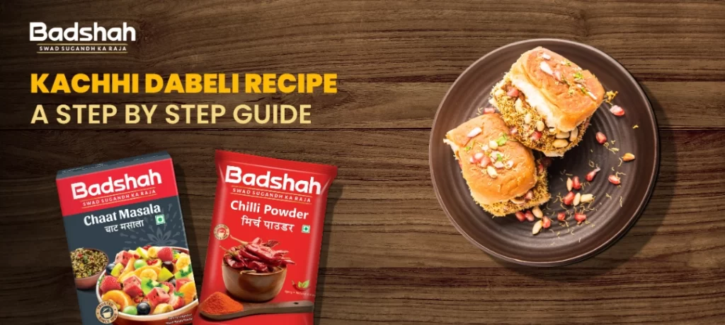 Kachhi Dabeli Recipe: A Step By Step Guide